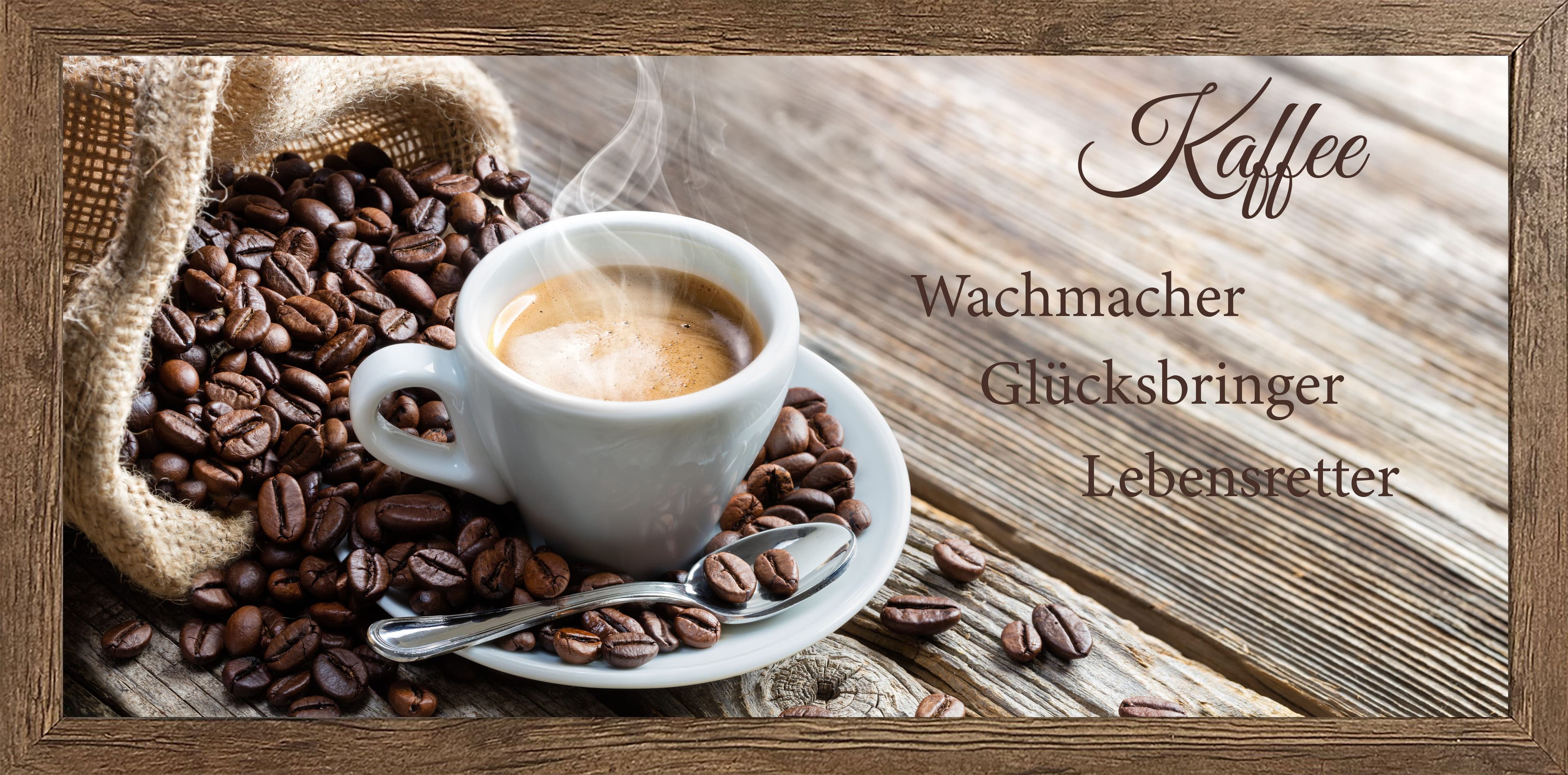 Bönninghoff Bild mit Rahmen, Essen, Getränke, Kaffee, Kaffee Bilder, Küche, Lebensmittel, Sprüche, Sprüche & Texte
