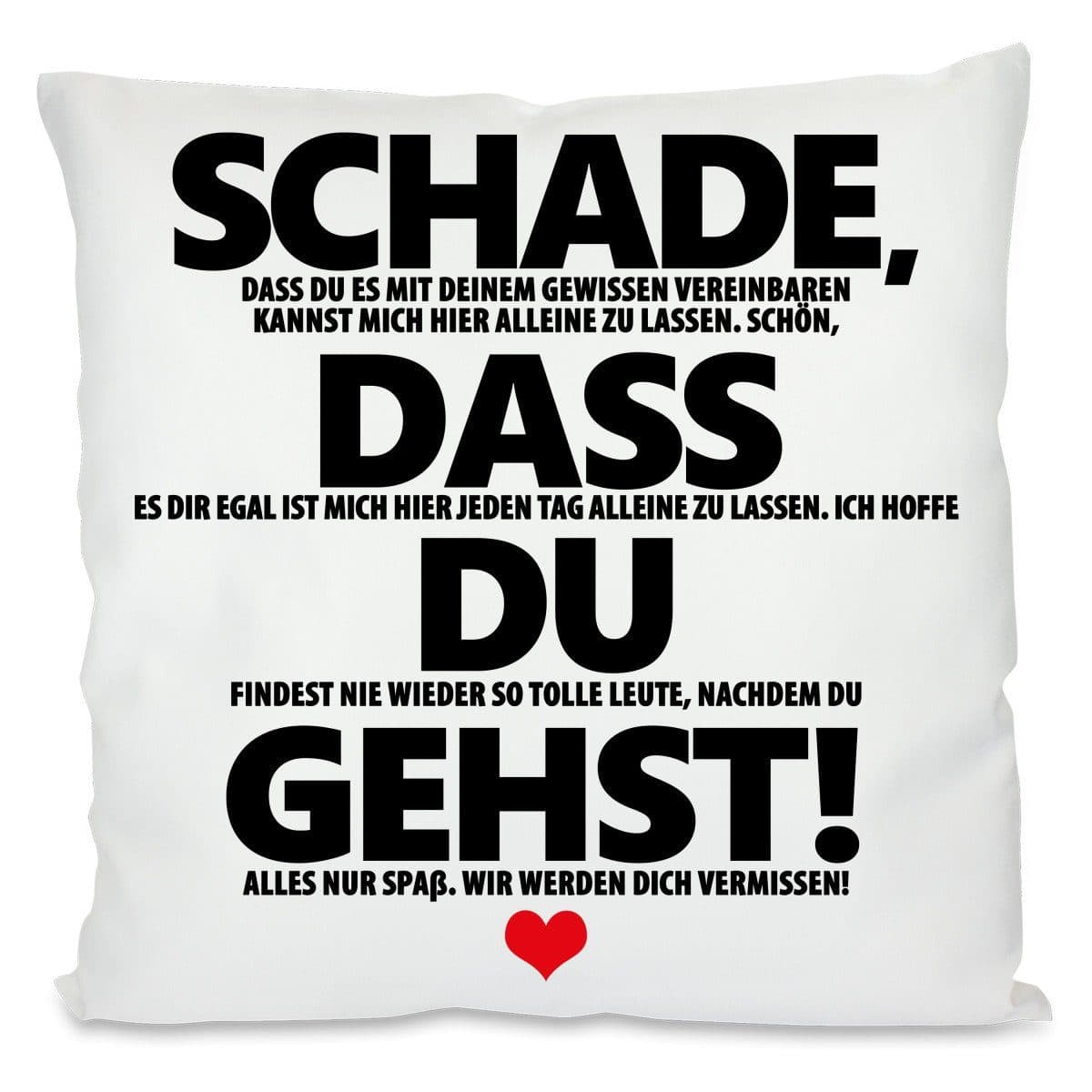 Herzbotschaft Dekokissen 40x40 cm Weiß mit Spruch