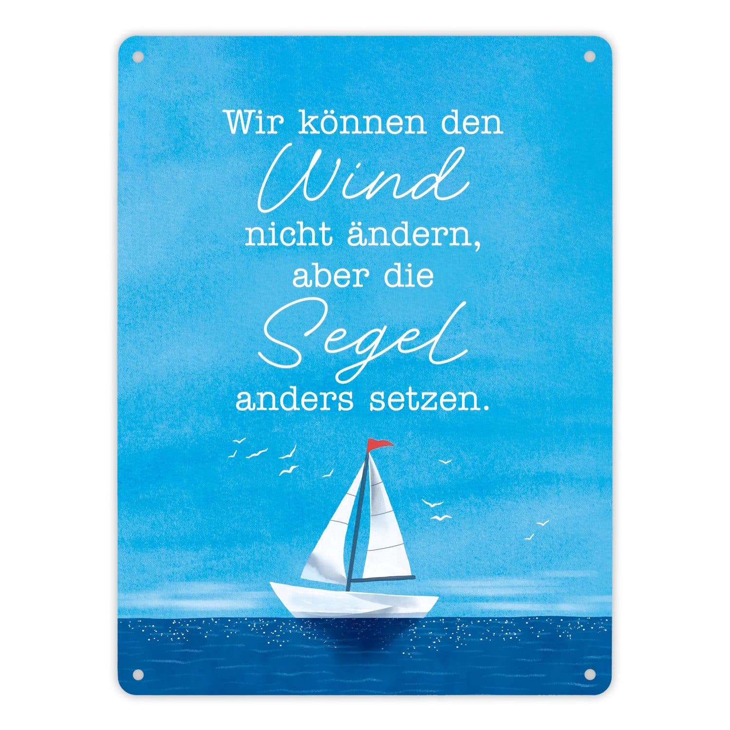 speecheese Metallschild Segelboot Aquarell Spruch 21x28 cm - Bild 2