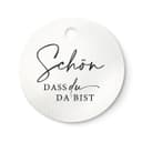 NORDEULE Dekohänger Schön dass du da bist Runde Geschenkanhänger Ø 4cm (12 St) Bild 2