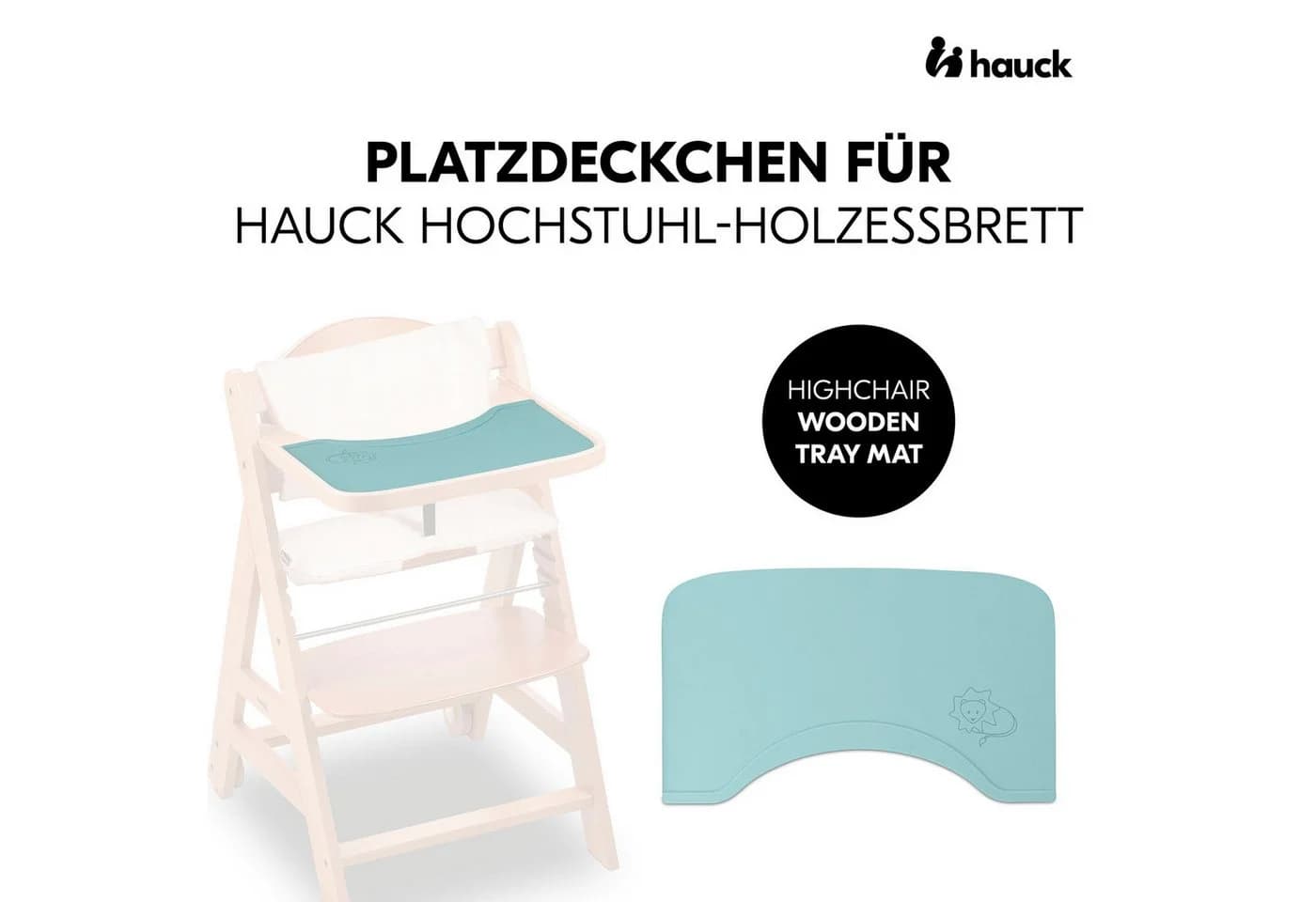 HAUCK Highchair Wooden Tray Mat Silikon Platzset Lion Mint