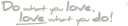 Komar Wandtattoo Do what you love... - Selbstklebend Bild 2