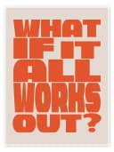 Posterlounge Wandbild What if It All Works Out? Orange Poster Bild 2