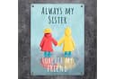 speecheese Metallschild "Always my sister forever my friend" Silber Bild 1