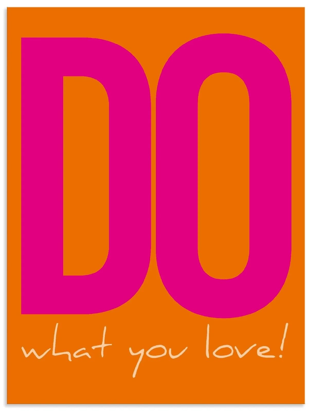 Artland Wandbild "Do what you love" Orange