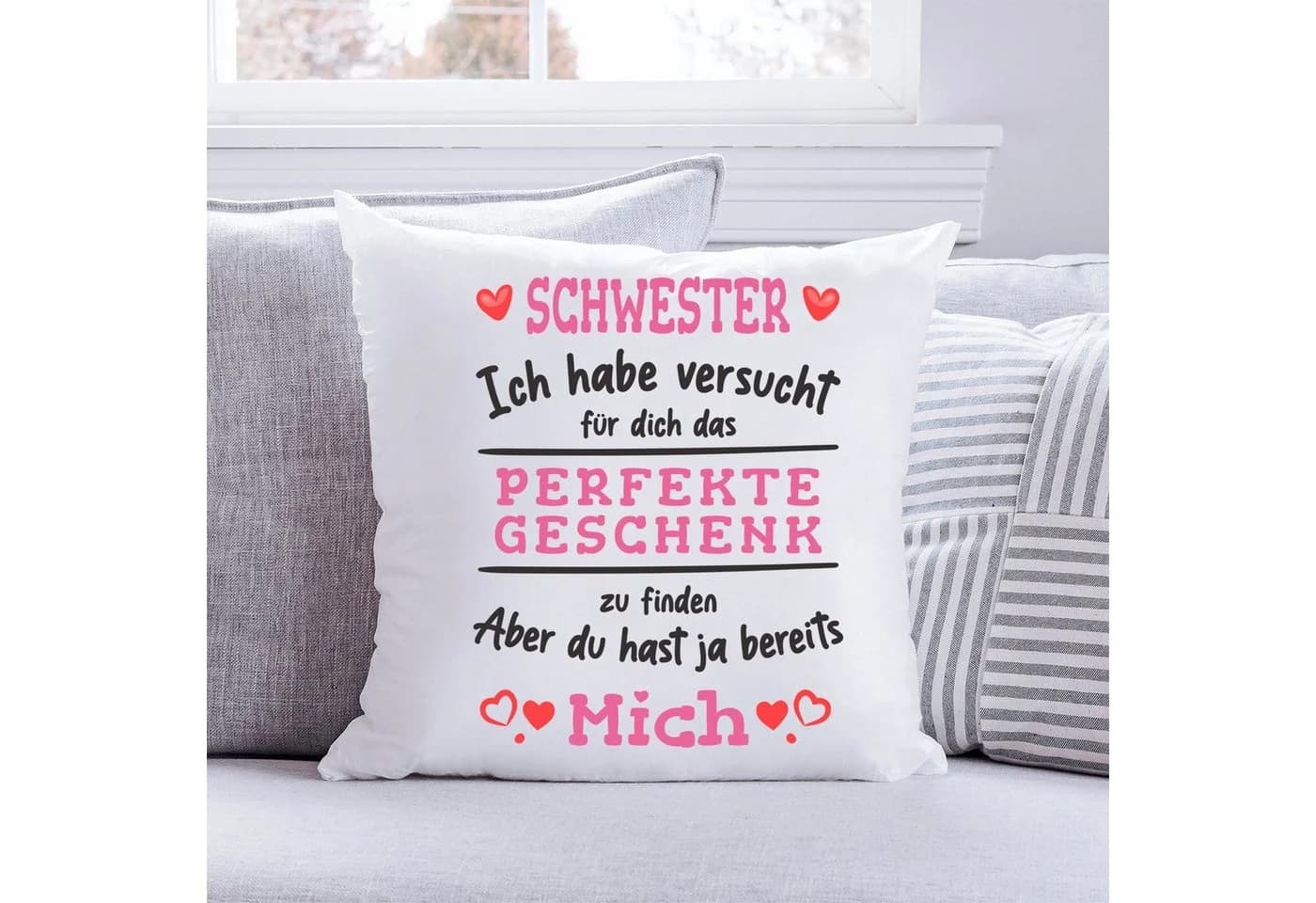 GRAVURZEILE Zierkissen mit Spruch - Das Perfekte Geschenk - Für Familie & Freunde - Schwester - mit Füllung
