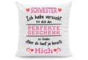 GRAVURZEILE Zierkissen mit Spruch - Das Perfekte Geschenk - Für Familie & Freunde - Schwester - mit Füllung Bild 2