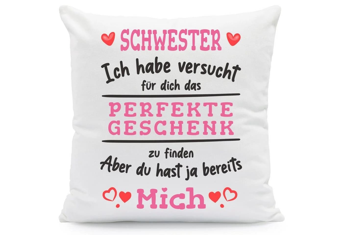 GRAVURZEILE Zierkissen mit Spruch - Das Perfekte Geschenk - Für Familie & Freunde - Schwester - mit Füllung - Bild 2