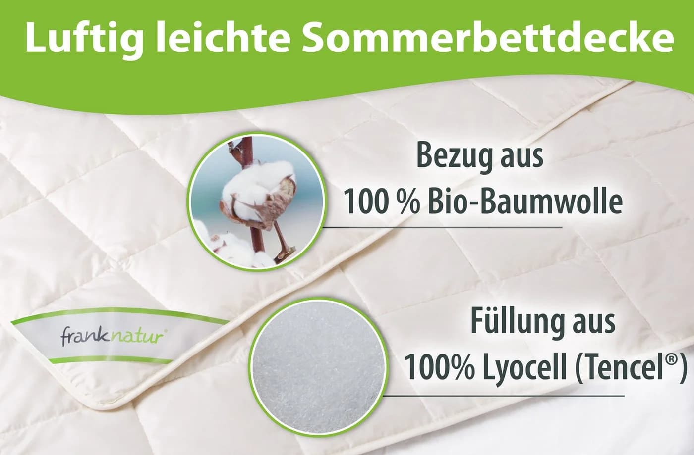 franknatur Sommerdecke Lyocell Bio Füllung 100% Lyocell/Tencel® Bezug 100% Baumwolle kbA