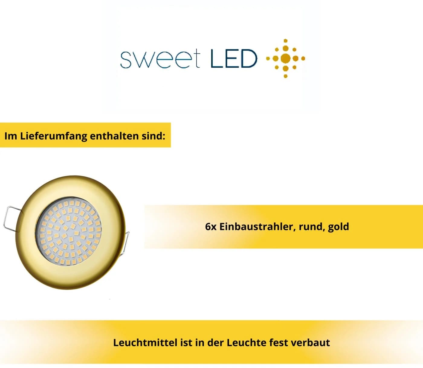 Sweet LED LED Einbaustrahler 6er Set Flach Rund 5W Gold Dimmbar - Bild 3