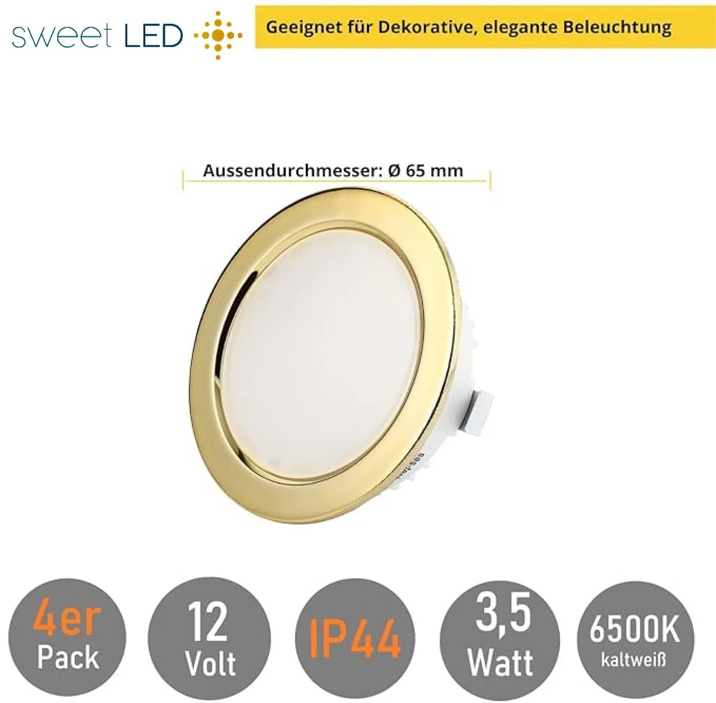 Sweet LED Einbaustrahler 4er Set Gold 12V IP44 Kaltweiß - Bild 3