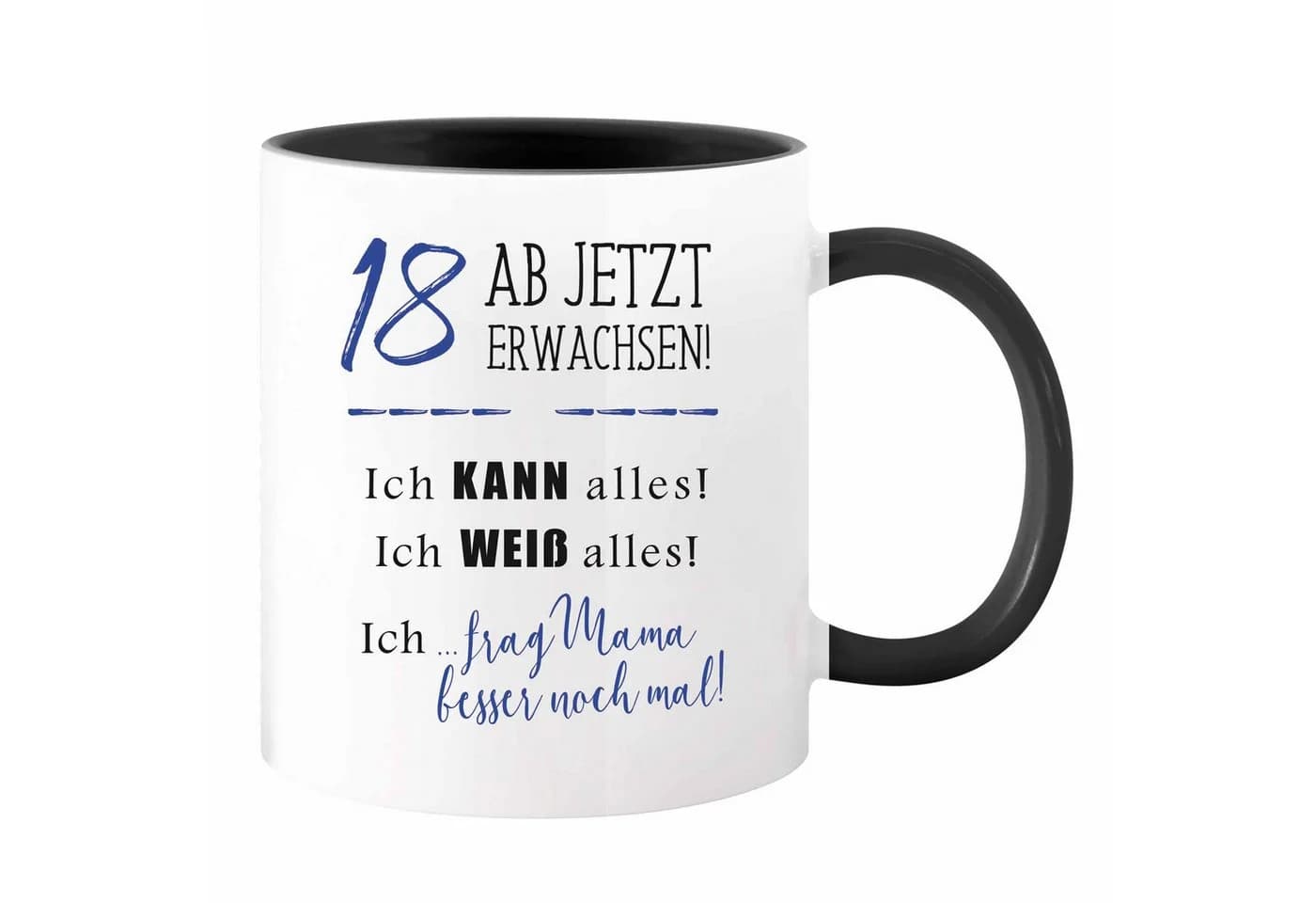 Camolo Keramik Tasse 18 Ab jetzt erwachsen Schwarz/Weiß - Bild 2