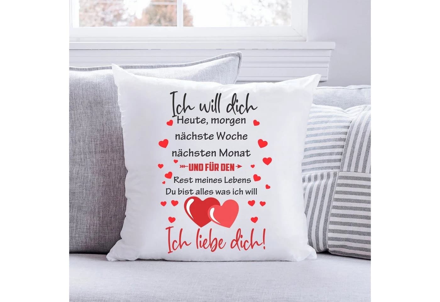 GRAVURZEILE Zierkissen mit Spruch - Ich will dich Heute Morgen nächste Woche - Für Paare