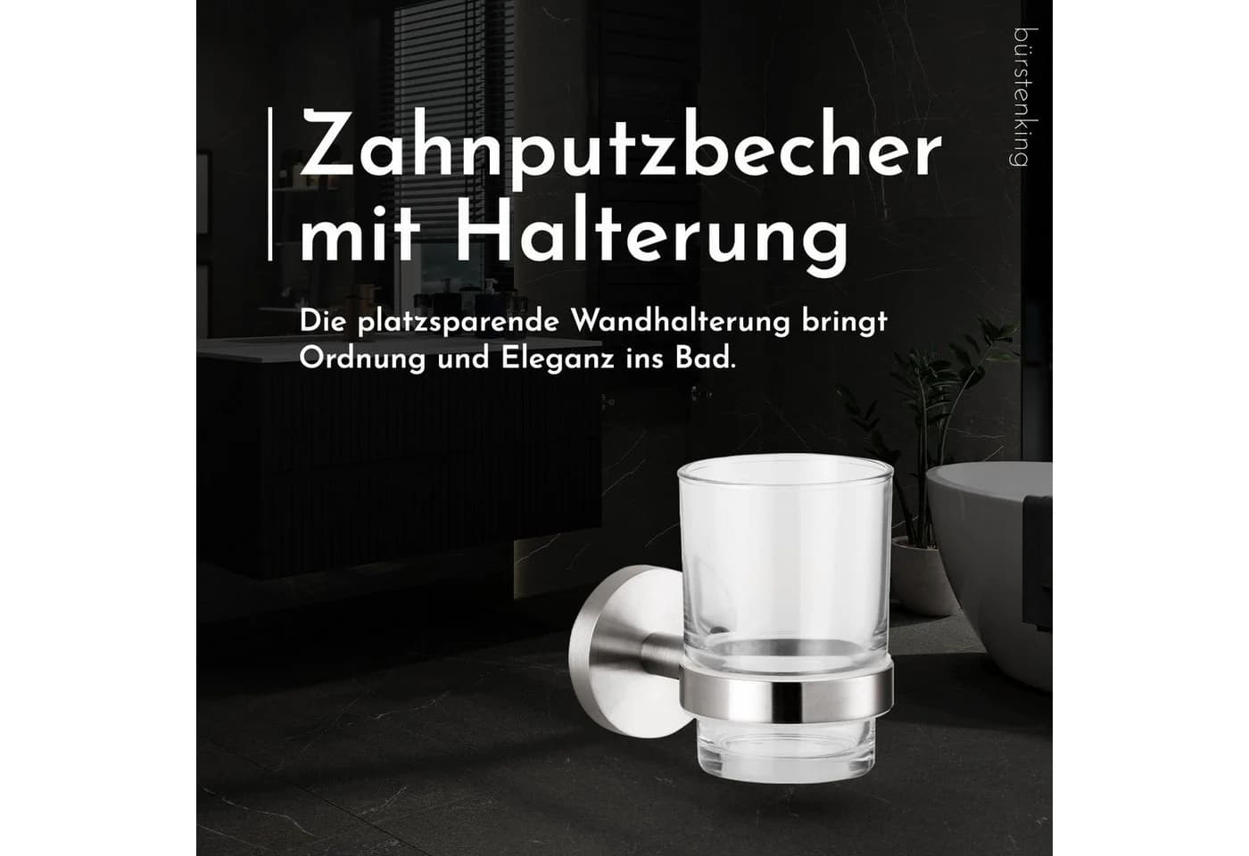 Bürstenking Zahnbürstenhalter mit Glasbecher Edelstahl matt Serie 190