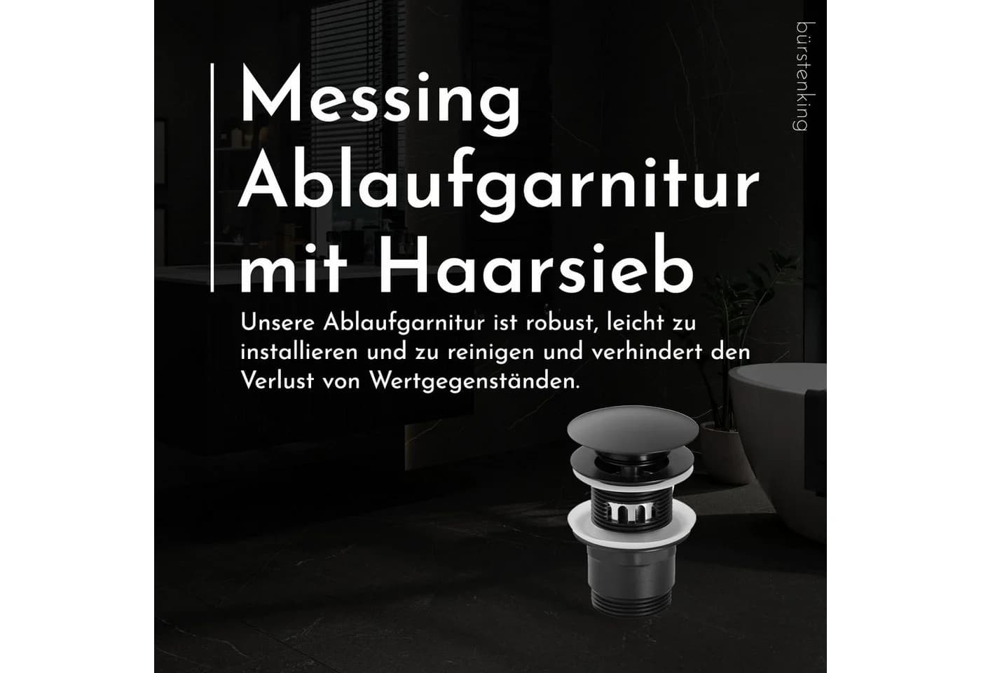 Bürstenking Ablaufgarnitur Push-Open mit Haarsieb