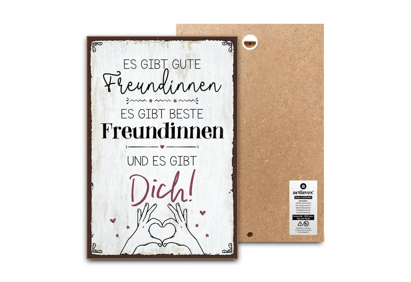 ARTFAVES Holzbild Schild mit Spruch ES GIBT GUTE FREUNDINNEN … UND DICH Freundschaft - Bild 2