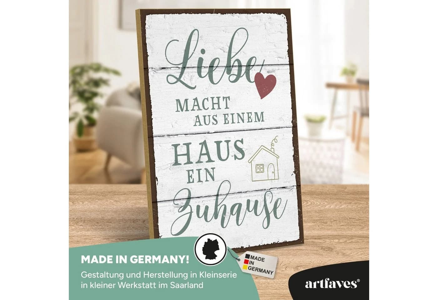 ARTFAVES Holzbild Schild mit Spruch Liebe macht aus einem Haus ein Zuhause Familie