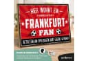 ARTFAVES Holzbild Schild mit Spruch Hier wohnt ein verrückter FRANKFURT Fan Fussball Bild 1