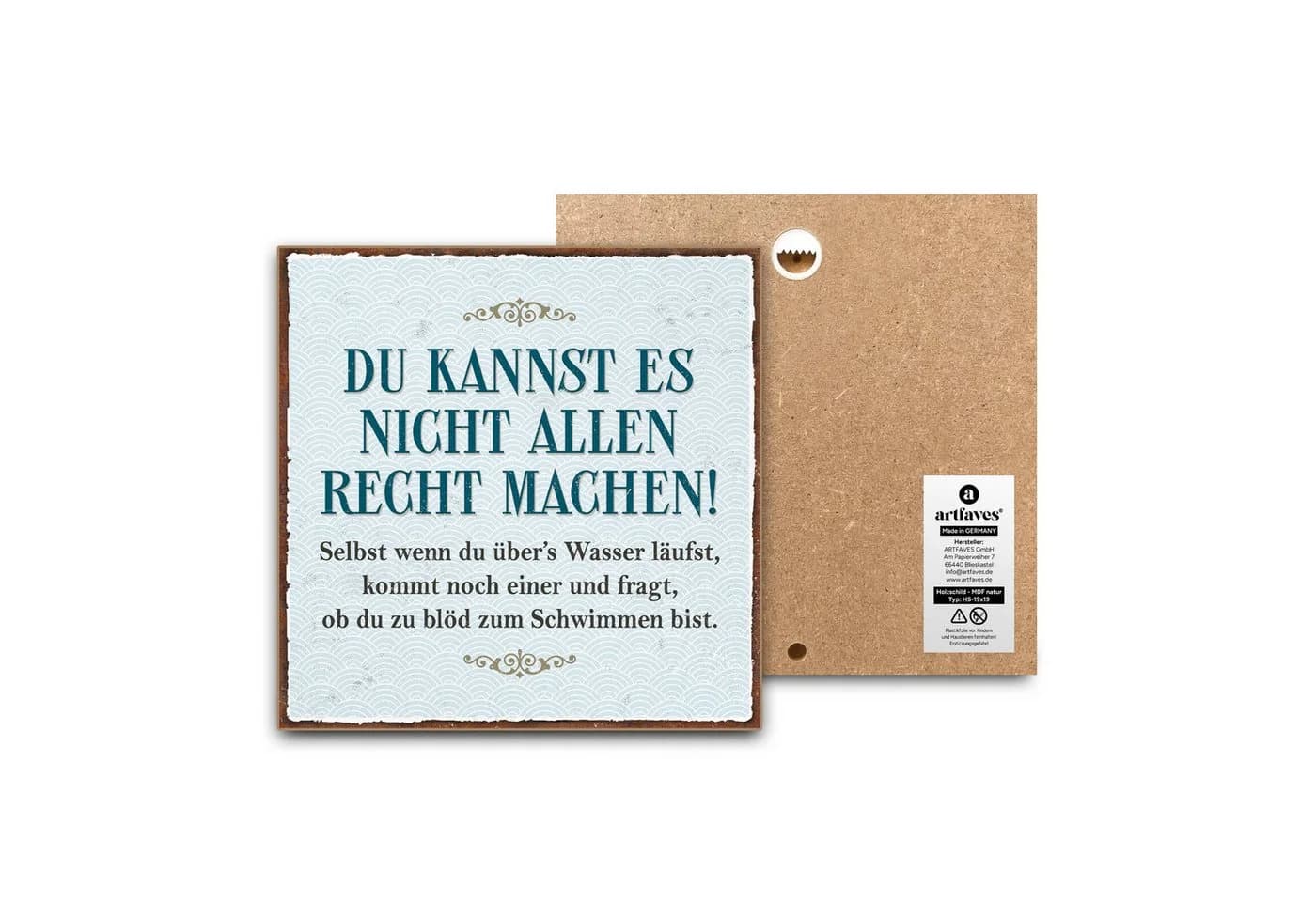 ARTFAVES Holzbild Schild mit Spruch - Du kannst es nicht allen recht machen - Bild 2