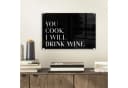 MuchoWow Acrylglasbild Zitat 'Du kochst, ich trinke Wein' Schwarz/Weiß Bild 1