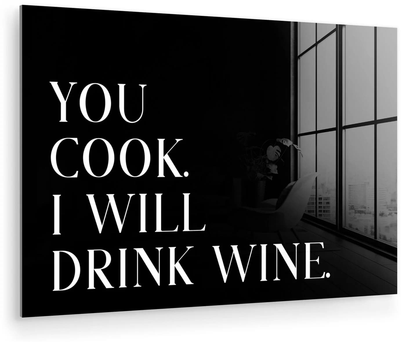 MuchoWow Acrylglasbild Zitat 'Du kochst, ich trinke Wein' Schwarz/Weiß - Bild 2