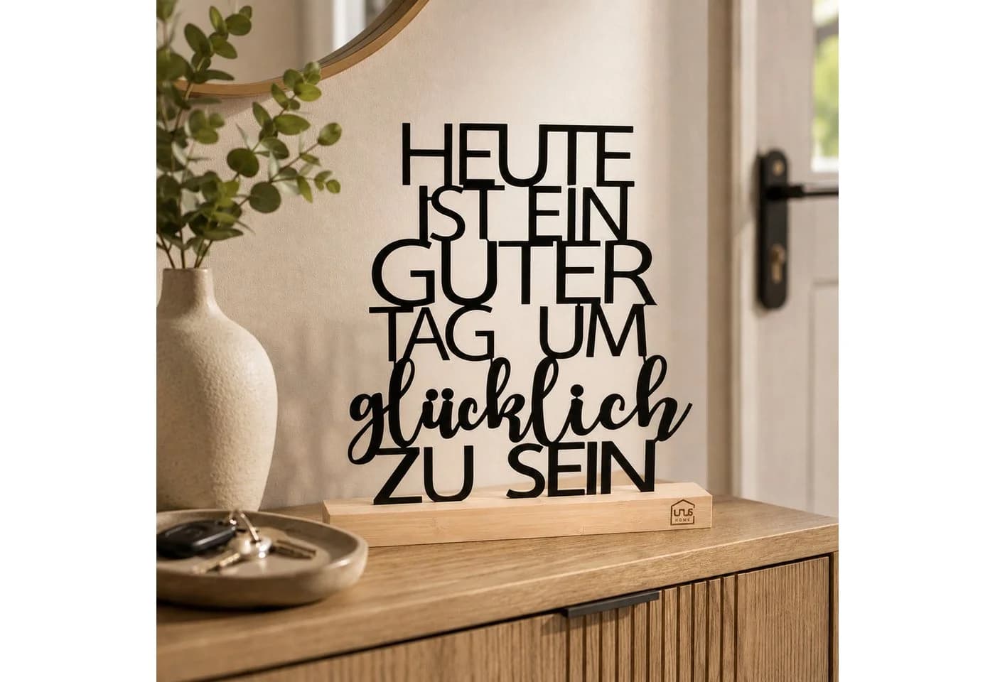 UNUS HOME Deko Aufsteller Metall Holz Sockel Inspirierender Schriftzug