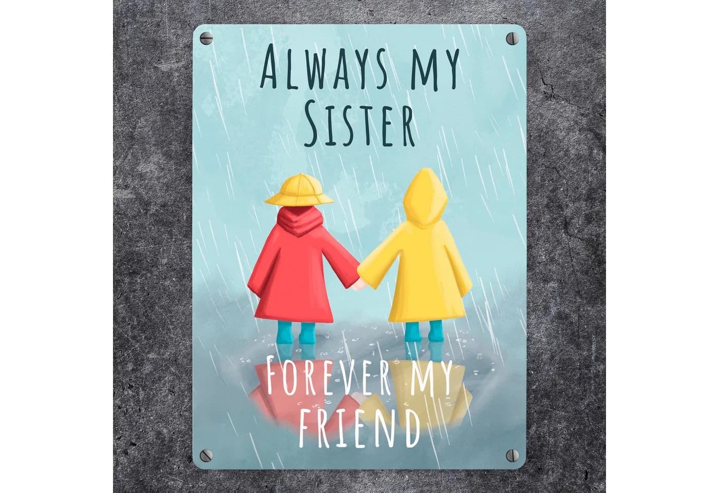 speecheese Metallschild "Always my sister forever my friend" Silber